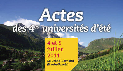 Actes des 4&egrave;mes universit&eacute;s d'&eacute;t&eacute;