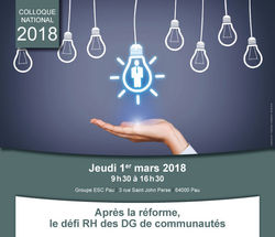 Colloque national ADGCF :  après la réforme, le défi RH des DG de communautés