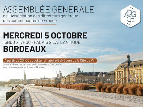 Assemblée Générale de l'ADGCF - Mercredi 5 octobre 2022 de 15h à 17h - Palais 2 Atlantique, Bordeaux
