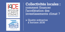 Collectivités territoriales : comment financer l’accélération des investissements climat ?