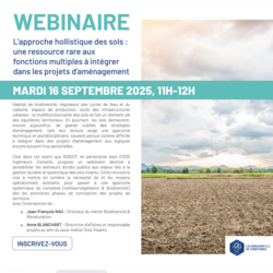 Webinaire - L’approche holistique des sols : une ressource rare aux fonctions multiples à intégrer dans les projets d’aménagement