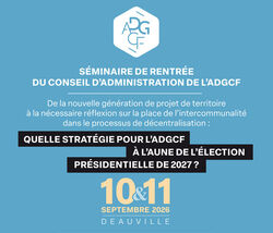 Séminaire de rentrée du Conseil d'administration de l'ADGCF