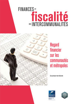 Regard financier sur les communautés et métropoles - Édition N°1