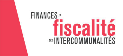 Collection finances et fiscalité des intercommunalités