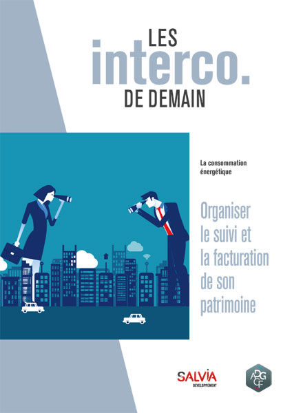 La consommation énergétique : organiser le suivi et la facturation de son patrimoine