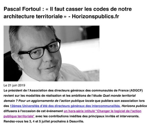 Pascal Fortoul : " Il faut casser les codes de notre architecture territoriale "