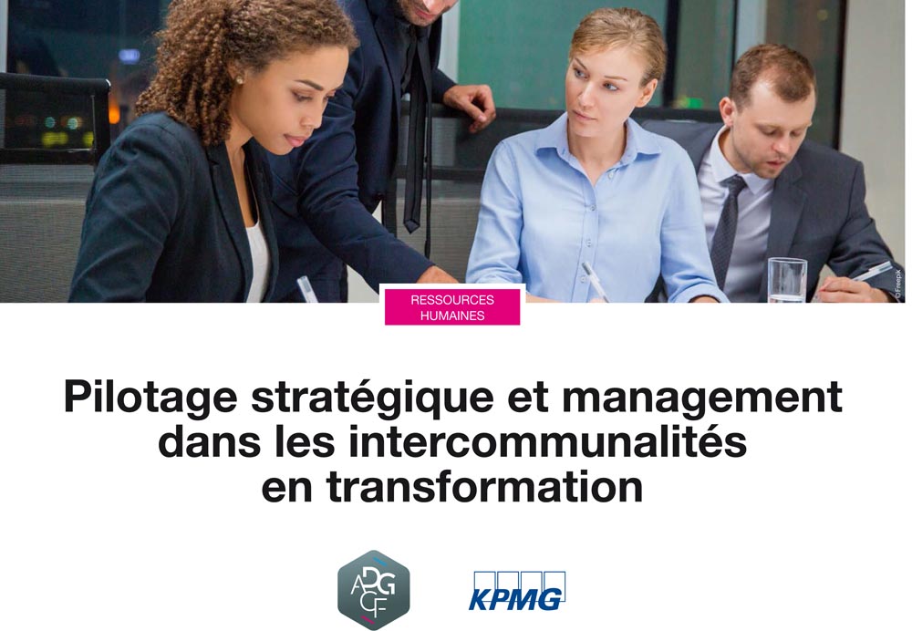 Pilotage stratégique et management dans les intercommunalités en transformation