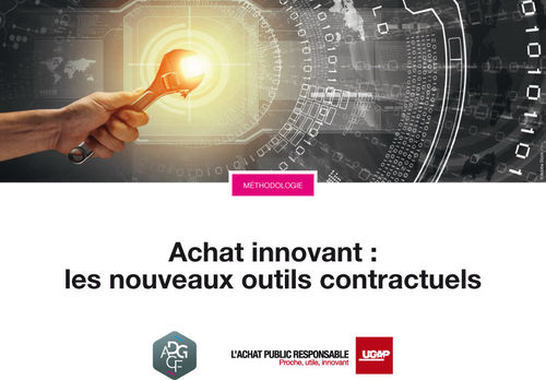 Achat innovant : les nouveaux outils contractuels