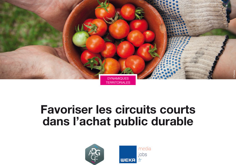 Favoriser les circuits courts dans l'achat public durable