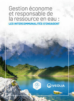 Gestion économe et responsable de la ressource en eau : les intercommunalités s’engagent