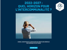 2022-2027 : quel horizon pour l'intercommunalité ?