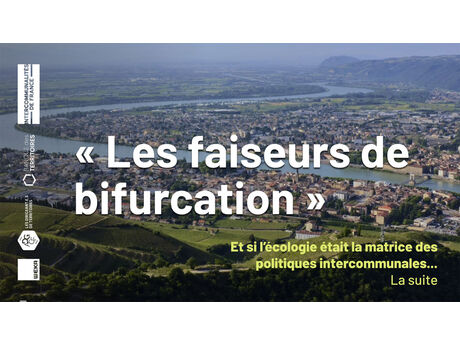 Et si l’écologie était la matrice des politiques intercommunales (la suite)