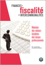 Collection : Finances et fiscalités des intercommunalités